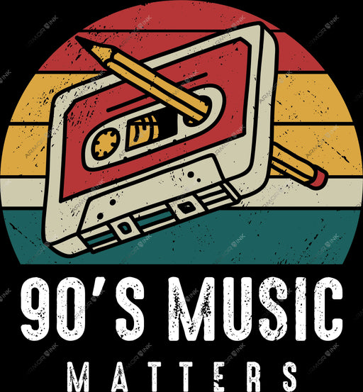 90's Music Matters DTF Transfer