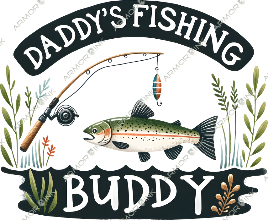 Daddy's Fishing Buddy DTF Transfer