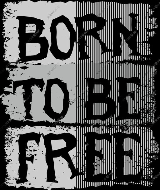 Born To Be Free DTF Transfer