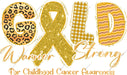 Childhood Cancer Awareness DTF Transfer