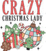 Crazy Christmas Lady DTF Transfer