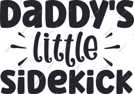 Daddys Little Sidekick DTF Transfer