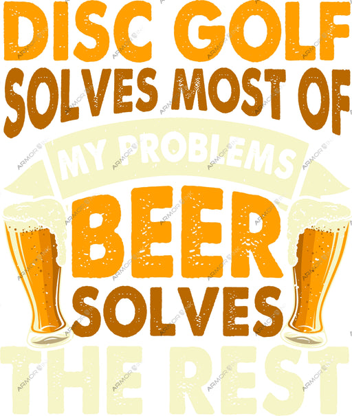 Disc Golf SOlves Most Of My Problems DTF Transfer