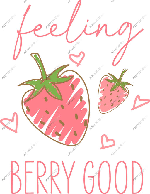 Feeling Berry Good DTF Transfer