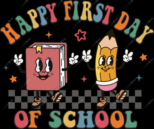 Happy First Day Of School DTF Transfer