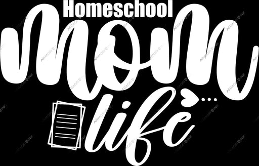 Homeschool Mom Life DTF Transfer