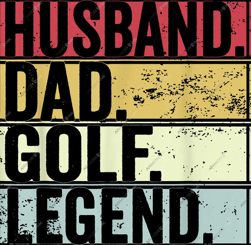 Husband Dad Golf Legend DTF Transfer