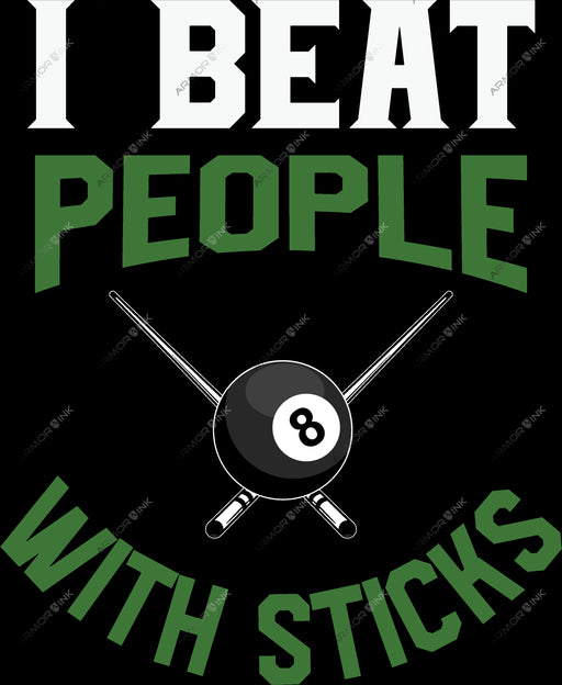I Beat People With Sticks DTF Transfer