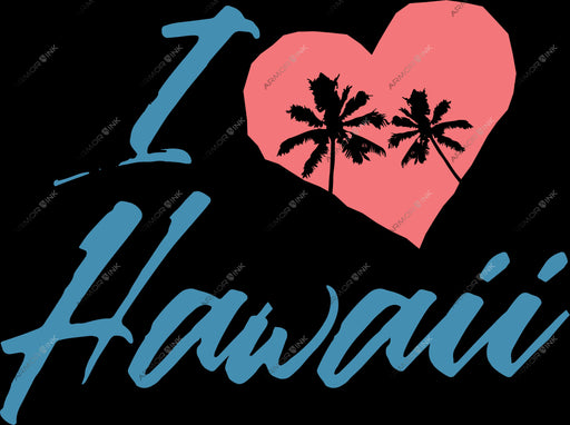 I Love Hawaii DTF Transfer