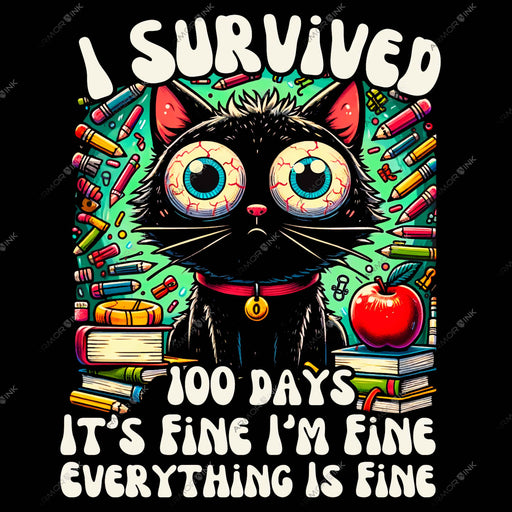 I Survived 100 Days DTF Transfer