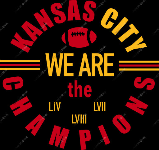 Kansas City We Are The Champions DTF Transfer