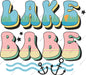 Lake Babe DTF Transfer