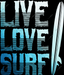 Live Love Surf DTF Transfer