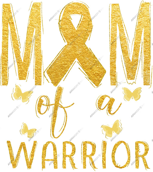 Mom Of A Warrior Childhood Cancer Awareness DTF Transfer