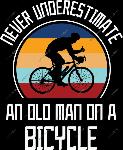 Never underestimate a old man on a bicycle DTF Transfer