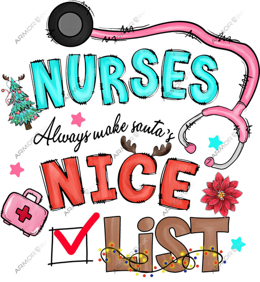 Nurses Always Make Santa's Nice List DTF Transfer