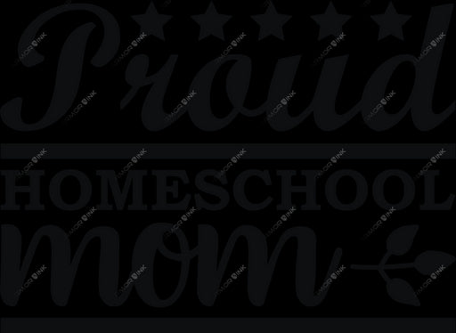 Proud Homeschool Mom DTF Transfer