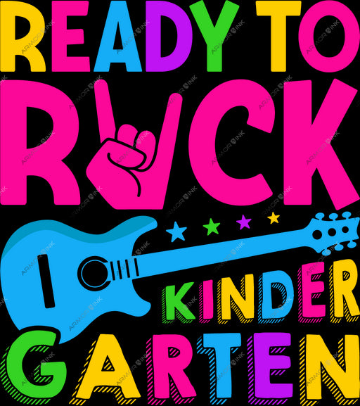 Ready To Rock Kindergarten DTF Transfer