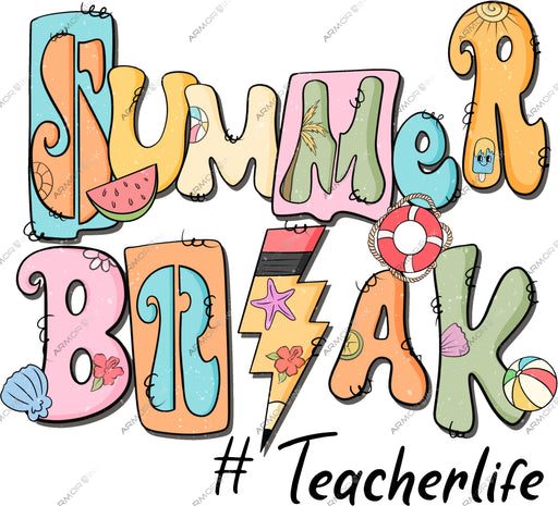 Summer Break Teacherlife DTF Transfer