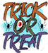 Trick Or Treat DTF Transfer