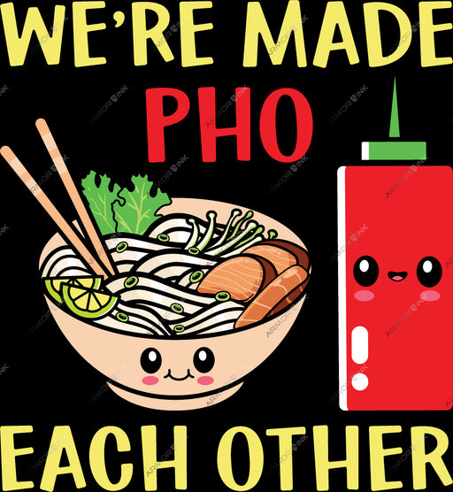 Were Made Pho Each other DTF Transfer