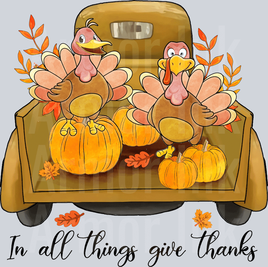 All Things Give Thanks DTF transfer