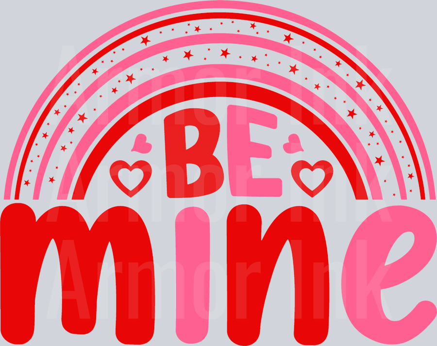 Be Mine Pink Rainbow DTF transfer