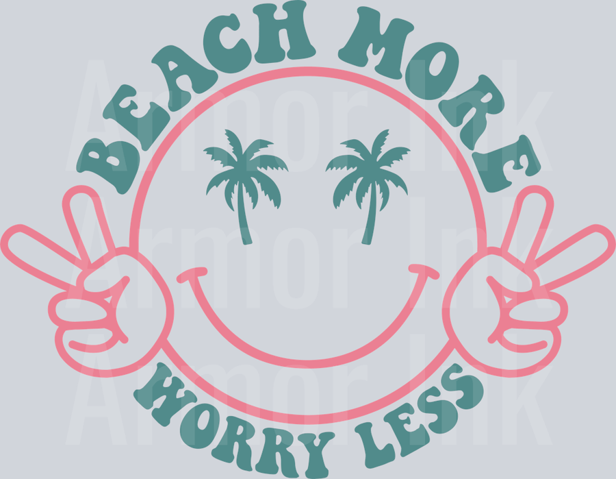 Beach More Worry Less DTF transfer
