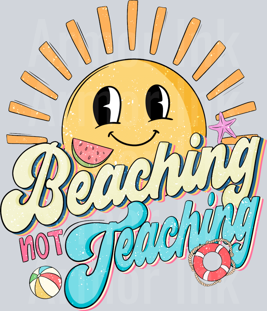Beaching Not Teaching DTF transfer