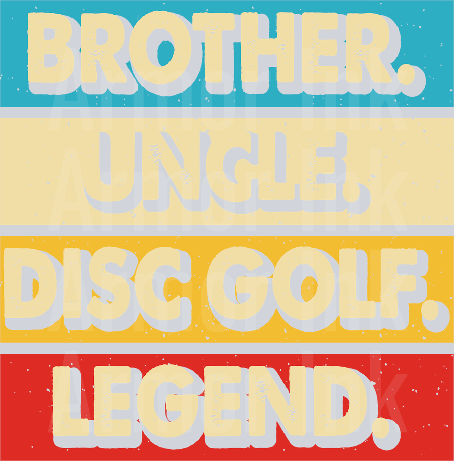Brother Uncle Disc Golf Legend DTF transfer