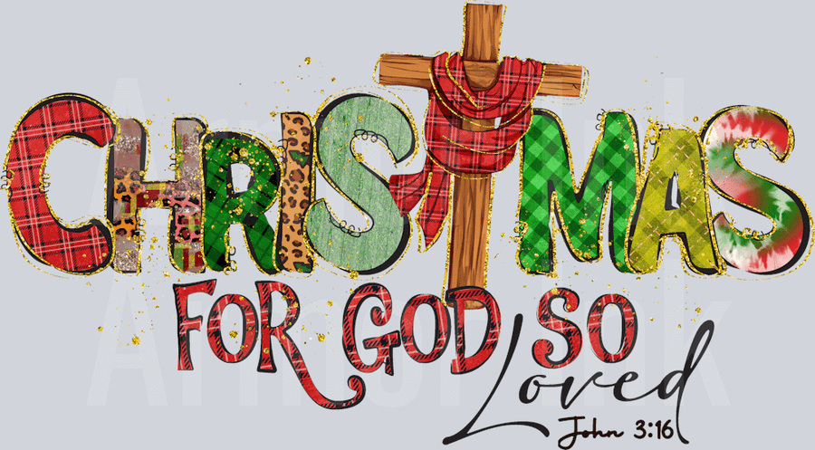 Christmas For God So Loved DTF transfer