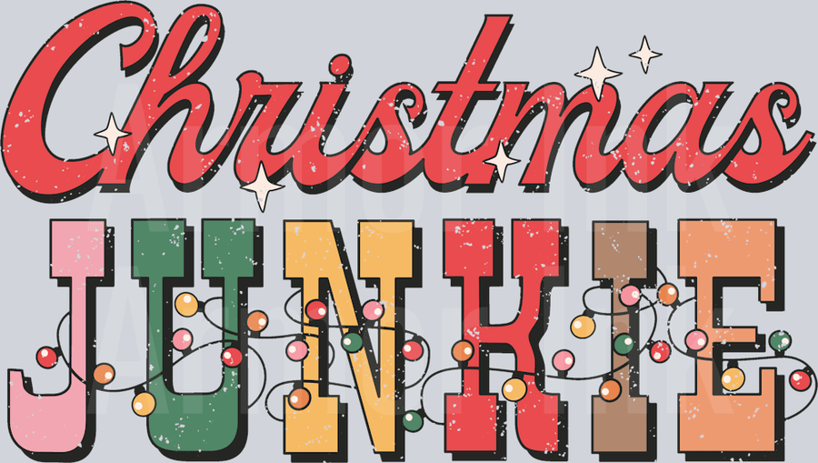 Christmas Junkie DTF transfer