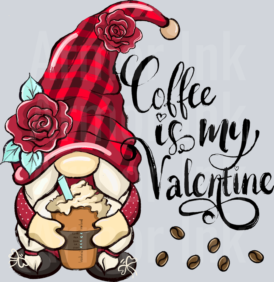 Coffee Is My Valentine DTF transfer