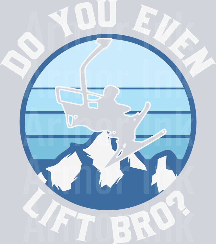 Do You Even Lift Bro DTF transfer