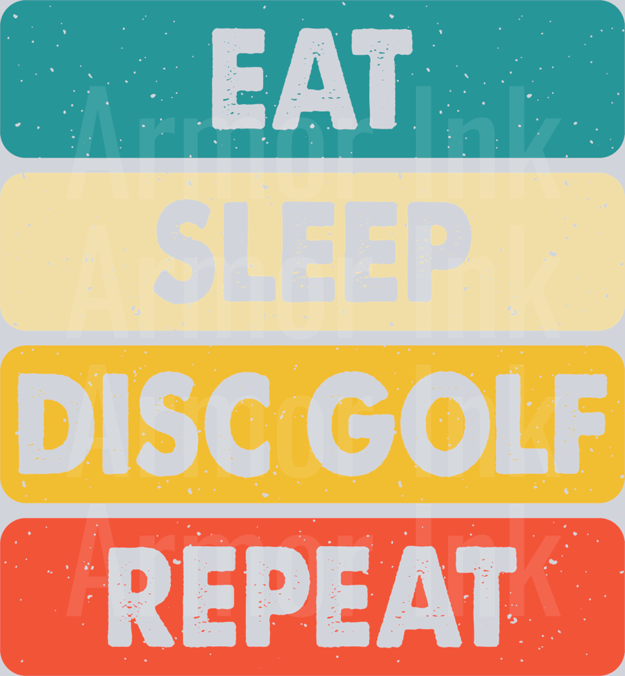 Eat Sleep Disc Golf Repeat DTF transfer