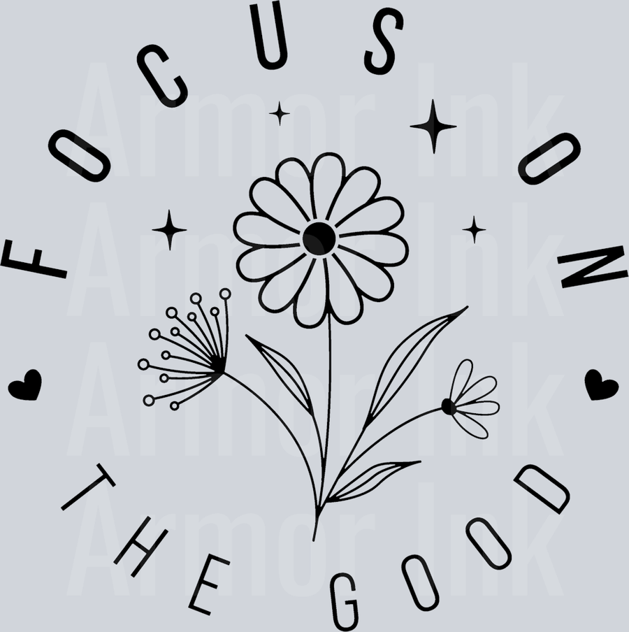 Focus On The Good DTF transfer