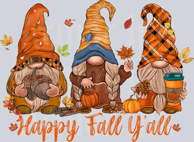 Happy Fall Y'all Gnomes DTF transfer