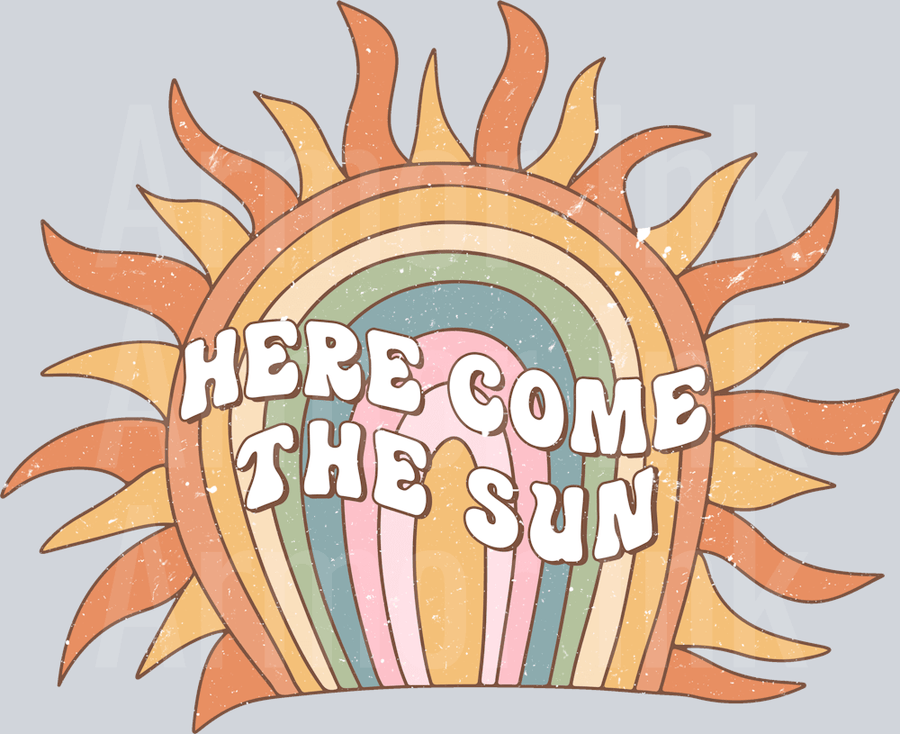 Here Come The Sun DTF transfer