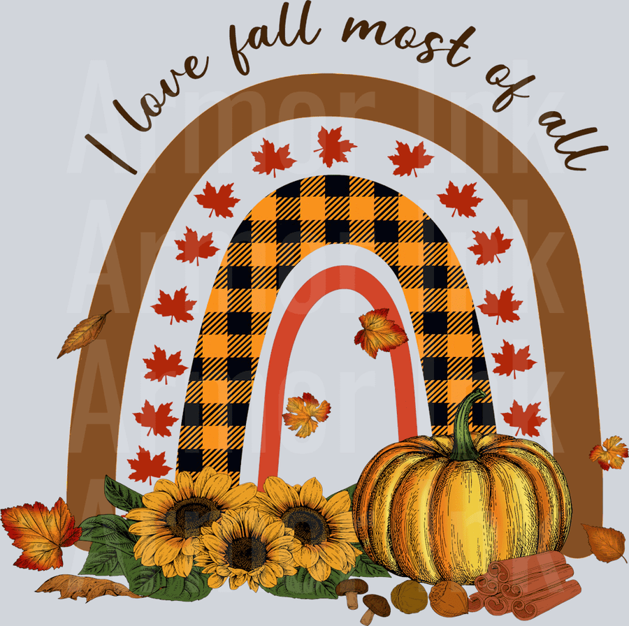 I Love Fall Most Of All DTF transfer