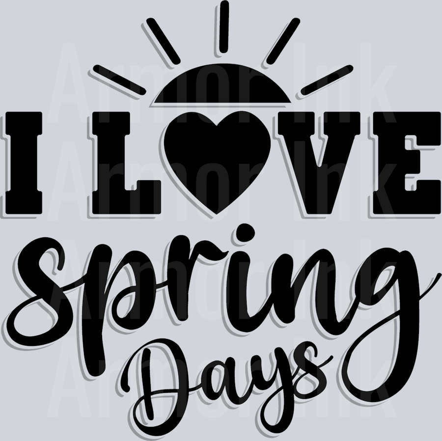 I Love Spring Days Black DTF transfer