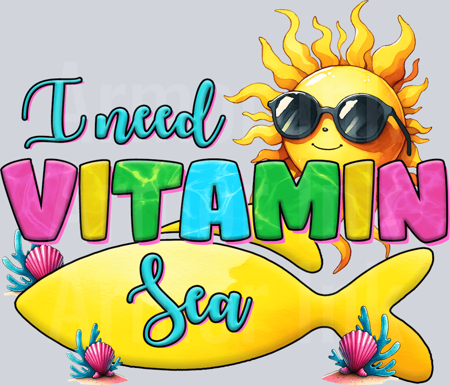 I Need Vitamin Sea DTF transfer