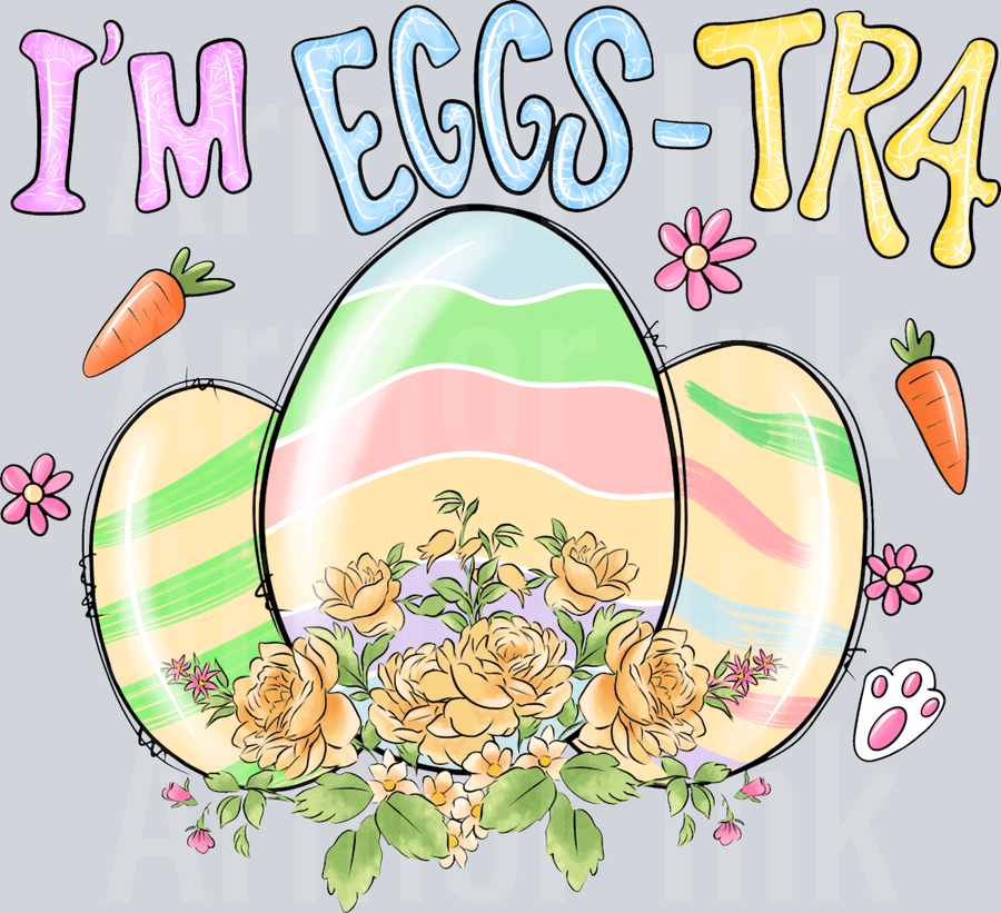 I'm Eggs-Tra DTF transfer