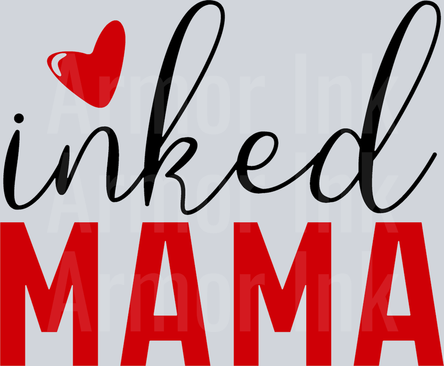 Inked Mama DTF transfer