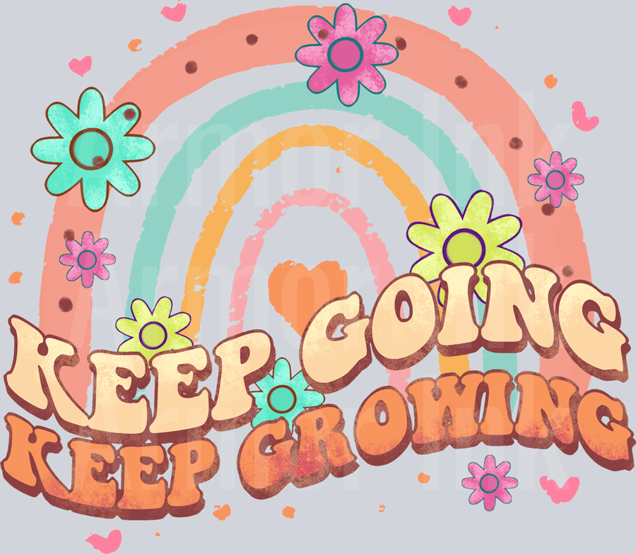 Keep Going Keep Growing DTF transfer
