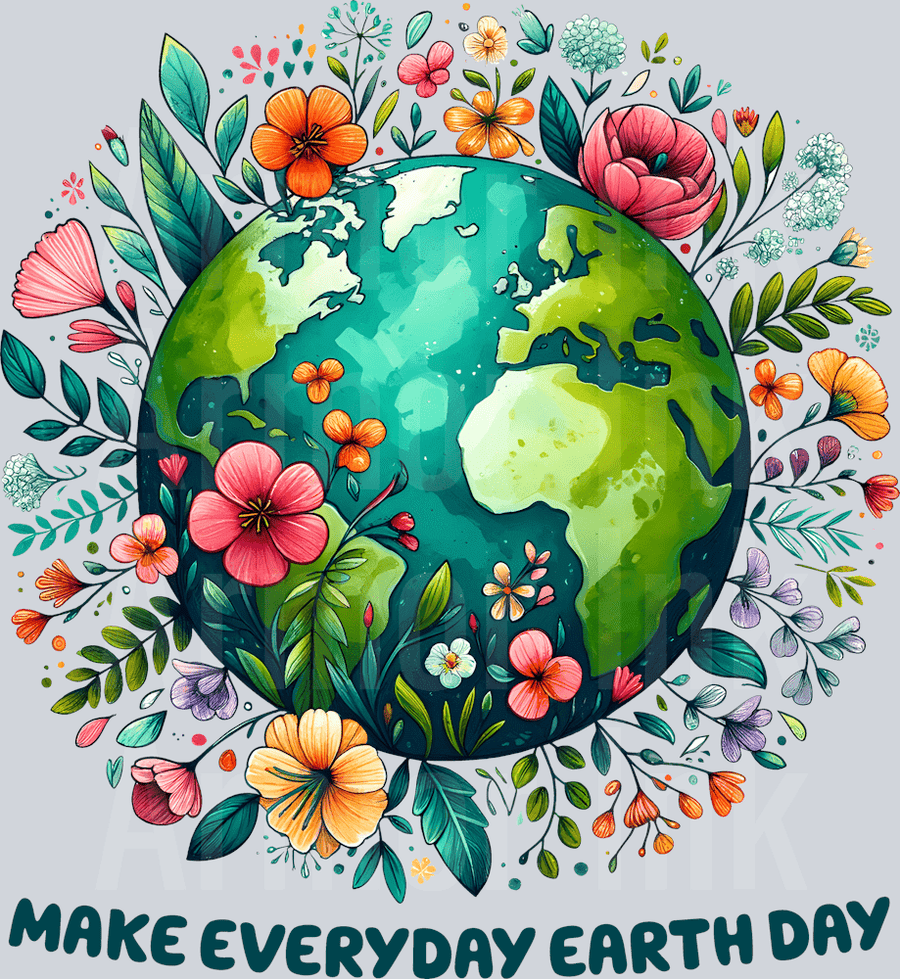 Make Everyday Earth Day DTF transfer