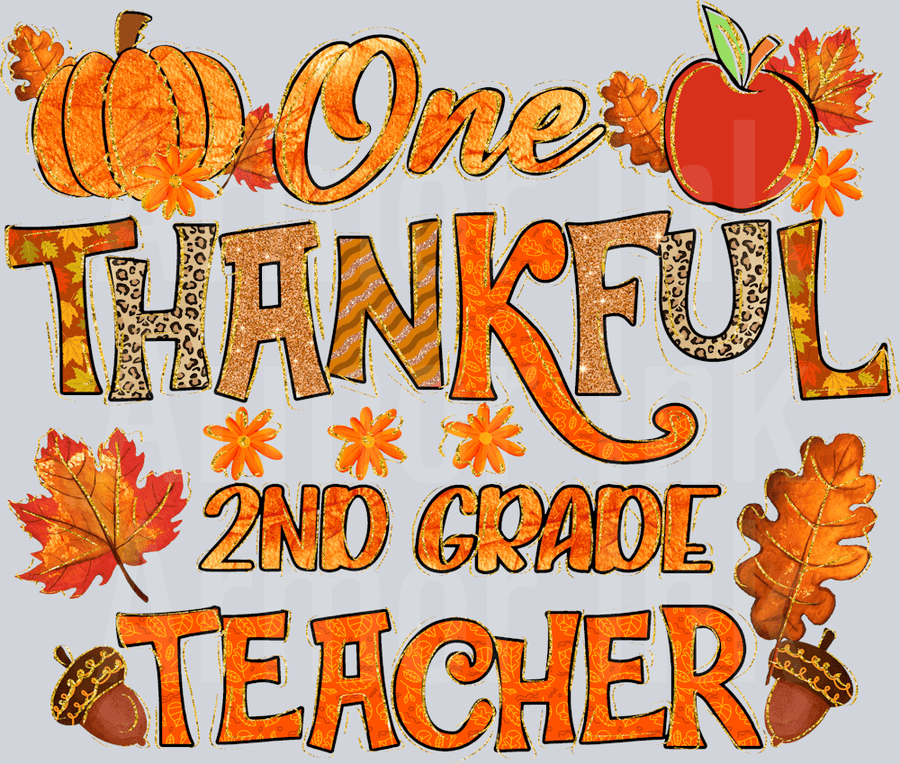 One Thankful 2nd Grade Teacher DTF transfer