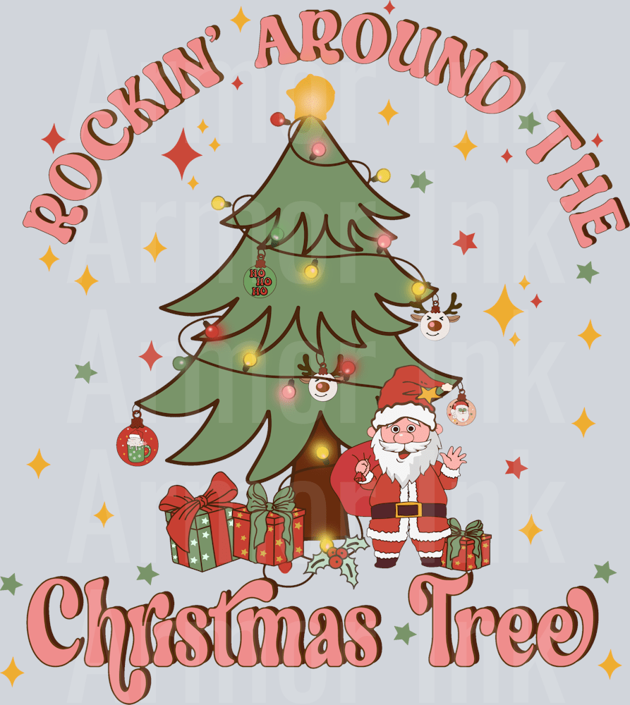 Rockin Around The Christmas Tree DTF transfer