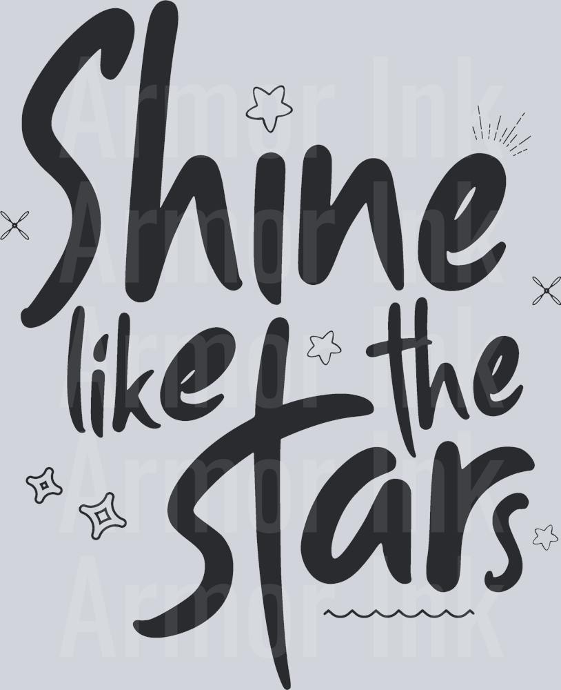 Shine Like The Stars DTF transfer