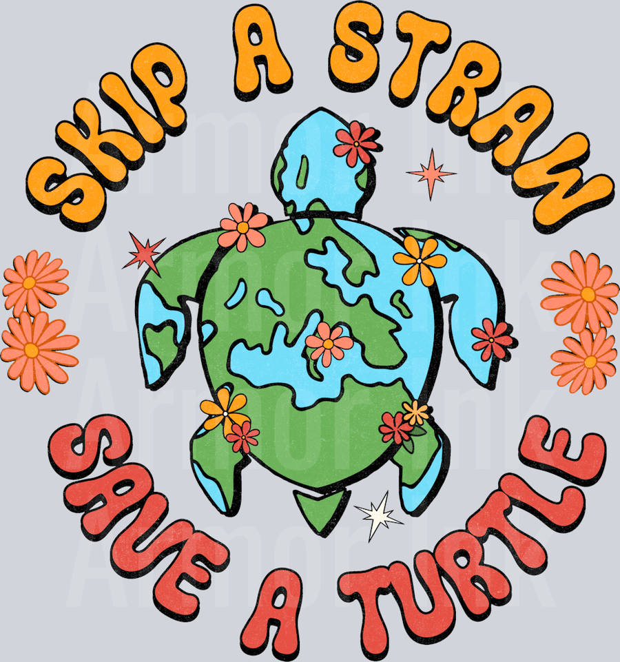 Skip A Straw Save A Turtle DTF transfer