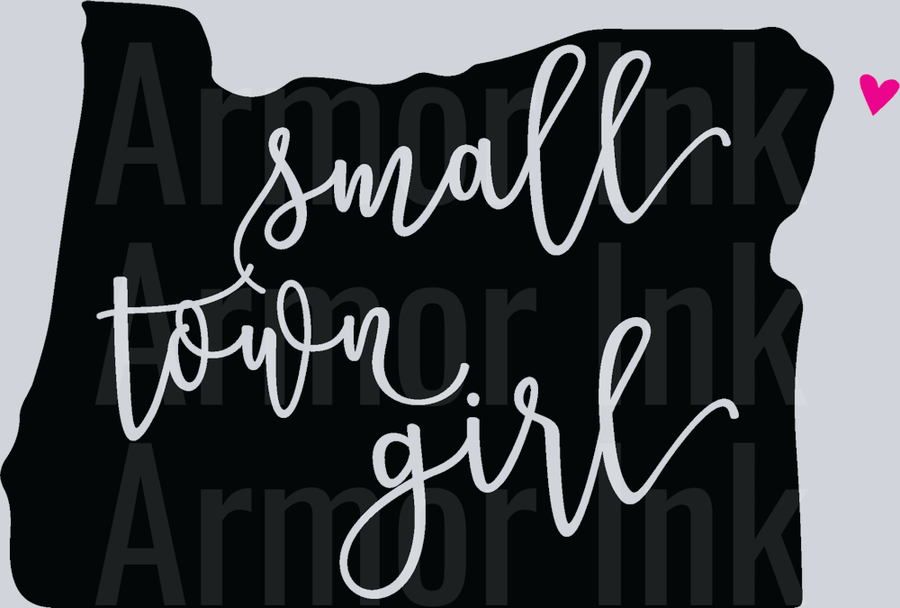 Small Town Girl Oregon DTF transfer